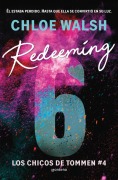 Cover-Bild zum Titel 'Redeeming 6 (Spanish Edition)' von 'Chloe Walsh'