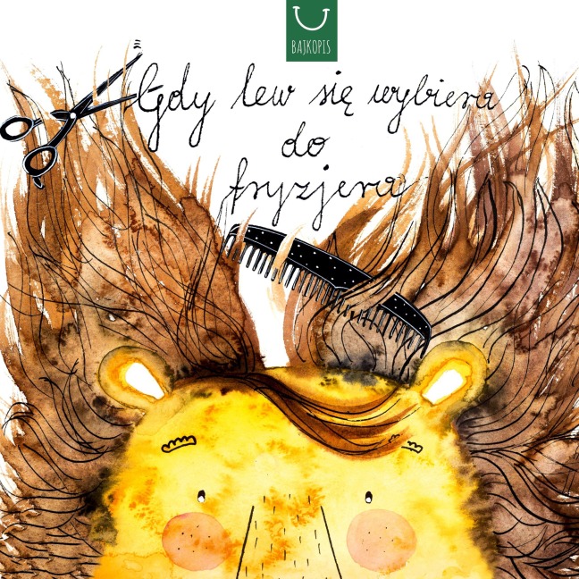 Gdy lew si¿ wybiera do fryzjera - Katarzyna Zych