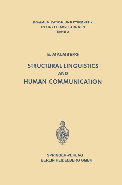 Structural Linguistics and Human Communication - Bertil Malmberg