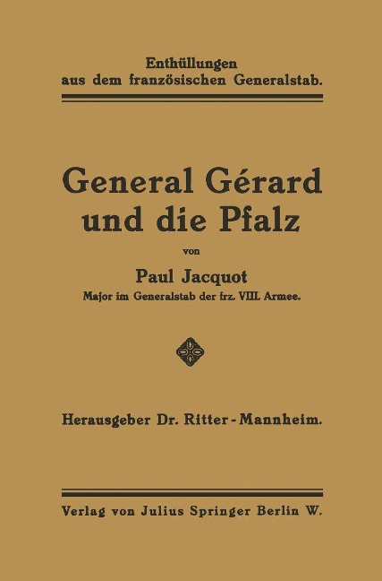 General Gérard und die Pfalz - Paul Jacquot