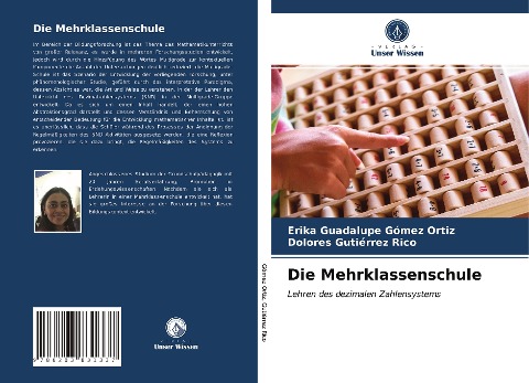 Die Mehrklassenschule - Erika Guadalupe Gómez Ortiz, Dolores Gutiérrez Rico