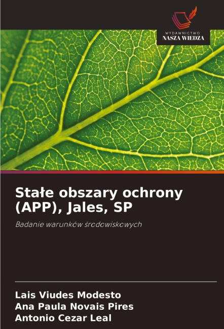 Sta¿e obszary ochrony (APP), Jales, SP - Lais Viudes Modesto, Ana Paula Novais Pires, Antonio Cezar Leal