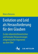Cover-Bild zum Titel 'Evolution und Leid als Herausforderung für den Glauben' von 'Marco Benasso'