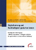 Cover-Bild zum Titel 'Digitalisierung und Nachhaltigkeit gestalten lernen' von ''