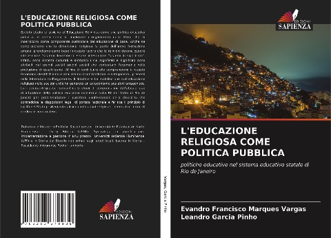 L'EDUCAZIONE RELIGIOSA COME POLITICA PUBBLICA - Evandro Francisco Marques Vargas, Leandro Garcia Pinho