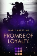 Cover-Bild zum Titel 'Nevada Highways 2: Promise of Loyalty' von 'Marie Kärsting'