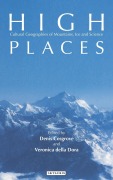 Cover-Bild zum Titel 'High Places' von 'Denis Cosgrove, Veronica Della Dora'