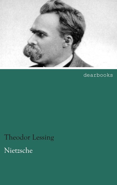Nietzsche - Theodor Lessing