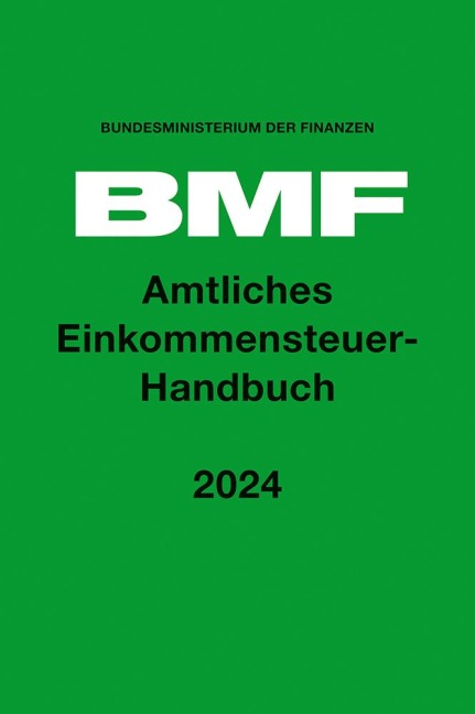 Amtliches Einkommensteuer-Handbuch 2024 - 