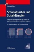 Cover-Bild zum Titel 'Schallabsorber und Schalldämpfer' von 'Helmut V. Fuchs'