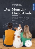 Cover-Bild zum Titel 'Der Mensch-Hund-Code' von 'Günther Bloch, Elli H. Radinger'