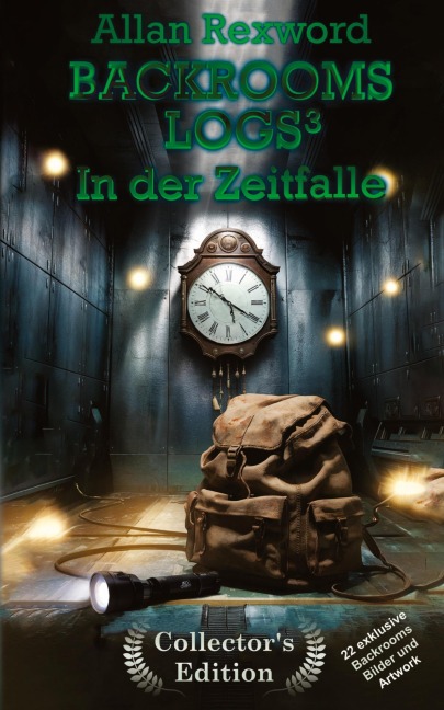Backrooms Logs3: In der Zeitfalle - Allan Rexword Backrooms Logs3: In der Zeitfalle - Allan Rexword