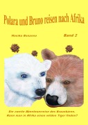 Cover-Bild zum Titel 'Polara und Bruno reisen nach Afrika' von 'Monika Bonanno'