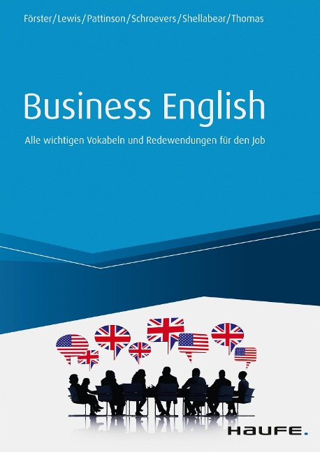 Business English - Lisa Förster, Stephanie Shellabear, Jaquie Mary Thomas, Ian C. Lewis, Annette Pattinson