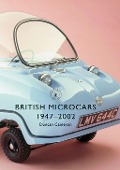 Cover-Bild zum Titel 'British Microcars 1947-2002' von 'Duncan Cameron'
