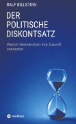 Cover-Bild zum Titel 'Der politische Diskontsatz' von 'Ralf Billstein'