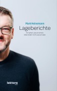 Cover-Bild zum Titel 'Lageberichte' von 'Mark Heinemann'