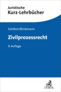 Cover-Bild zum Titel 'Zivilprozessrecht' von 'Eberhard Schilken, Moritz Brinkmann, Johannes Richter'