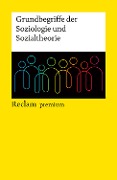 Grundbegriffe der Soziologie und Sozialtheorie. Ein Lexikon - 