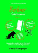 Cover-Bild zum Titel 'Berliner Geheimnisse Band 2' von 'Kerstin Hohlfeld, Oliver Ziebe'