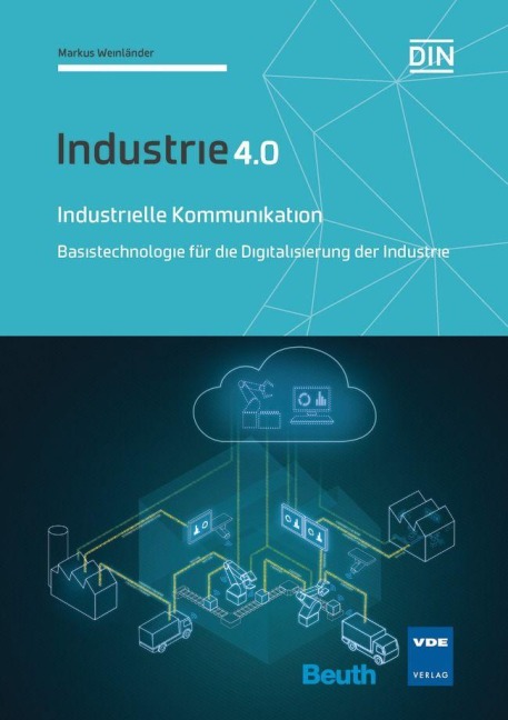 Industrielle Kommunikation - Markus Weinländer