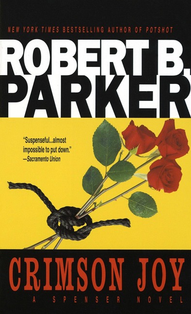 Crimson Joy - Robert B Parker