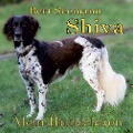 Shiva - Mein Hundeleben - Bert Seemann