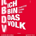 Cover-Bild zum Titel 'Ich bin das Volk' von 'Leopoldine Evelyne Kwas'