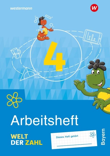 Welt der Zahl 4. Arbeitsheft.  Für Bayern -