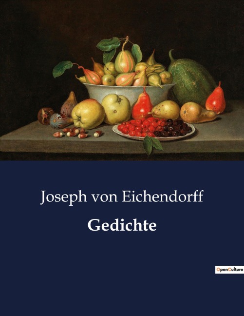 Gedichte - Joseph Von Eichendorff