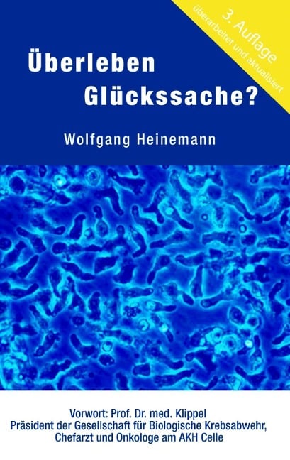 Überleben Glückssache? - Wolfgang Heinemann