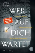 Cover-Bild zum Titel 'Wer auf dich wartet' von 'Gytha Lodge'