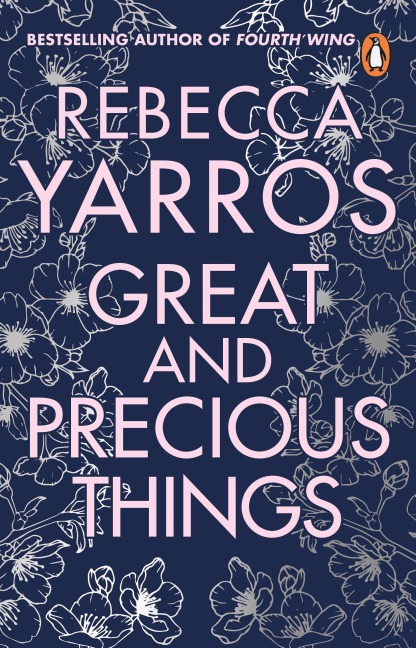 Great and Precious Things - Rebecca Yarros