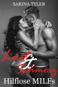 Cover-Bild zum Titel 'Lust & Schmerz - Hilflose MILFs' von 'Sarina Tyler'