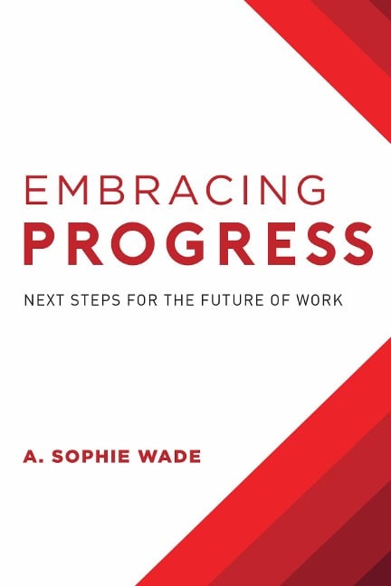 Embracing Progress - A Sophie Wade