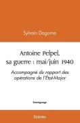 Cover-Bild zum Titel 'Antoine Pelpel, sa guerre' von 'Sylvain Dagorne'