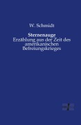 Cover-Bild zum Titel 'Sternenauge' von 'W. Schmidt'