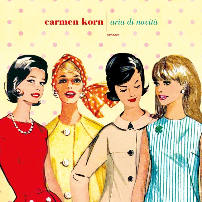 Aria di novità - Carmen Korn