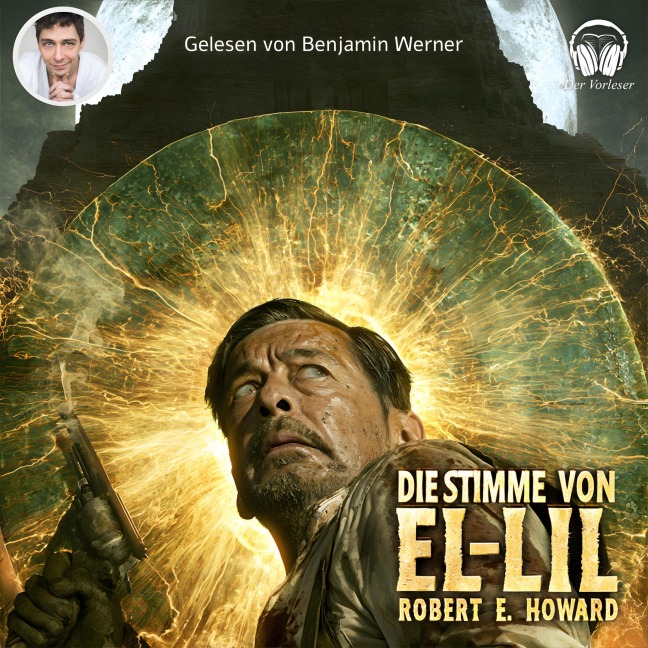 Die Stimme von El-Lil - Robert E. Howard