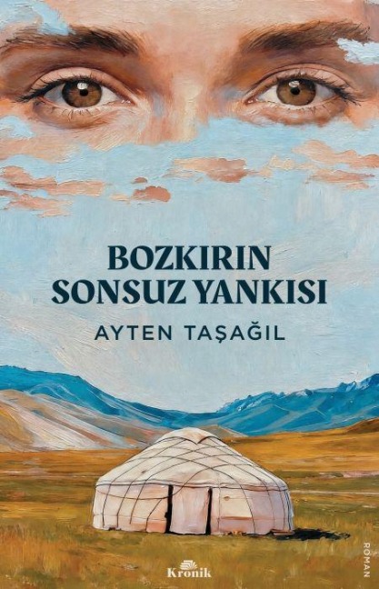 Bozkirin Sonsuz Yankisi - Ayten Tasagil