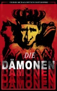 Cover-Bild zum Titel 'Die Dämonen' von 'Fjodor Michailowitsch Dostojewski'