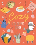 Cover-Bild zum Titel 'Cozy Coloring Book' von 'Tansy Willow'