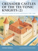 Cover-Bild zum Titel 'Crusader Castles of the Teutonic Knights (2)' von 'Stephen Turnbull'