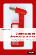 Cover-Bild zum Titel 'Demokratie im Ausnahmezustand' von 'Matthias Lemke'