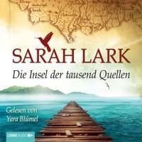 Die Insel der tausend Quellen - Sarah Lark