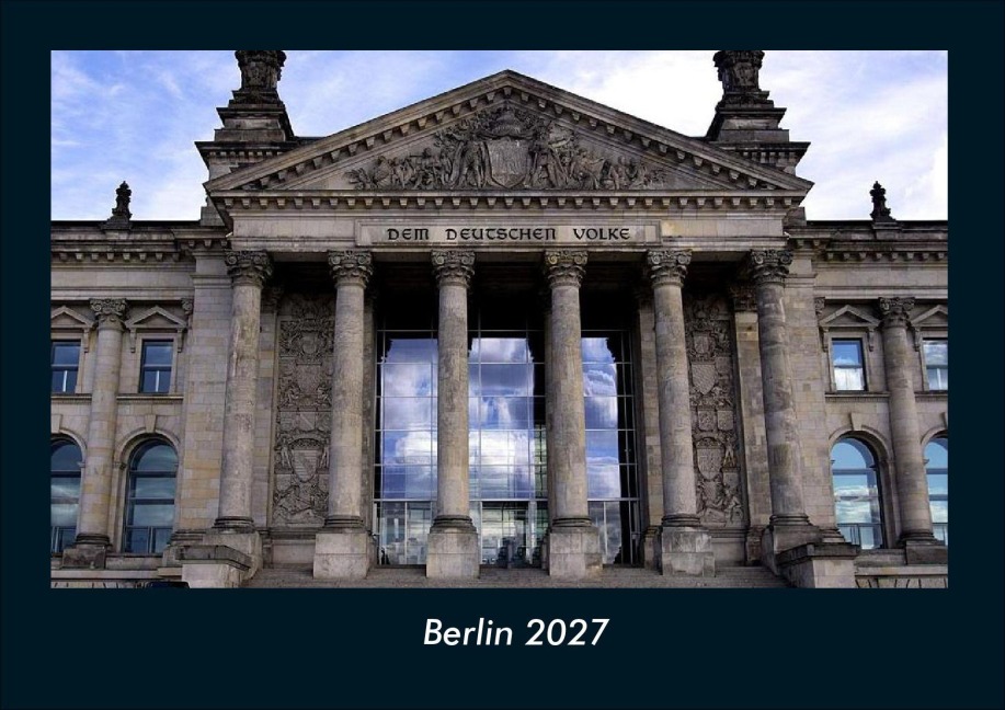 Berlin 2027 Fotokalender DIN A4 - Tobias Schmitt, Kevin Heber