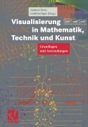 Cover-Bild zum Titel 'Visualisierung in Mathematik, Technik und Kunst' von ''