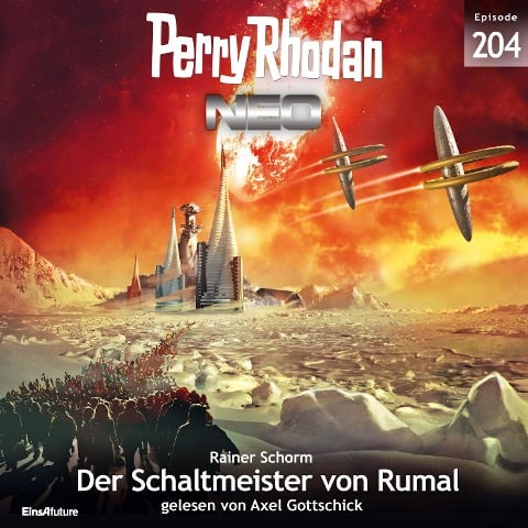 Perry Rhodan Neo 204: Der Schaltmeister von Rumal - Rainer Schorm