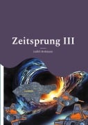 Cover-Bild zum Titel 'Zeitsprung III' von 'Judith Hohmann'
