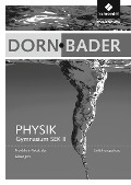Dorn / Bader Physik SII. Lösungen. Einführungsphase. Nordrhein-Westfalen - 